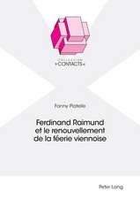 FERDINAND RAIMUND ET LE RENOUVELLEMENT D