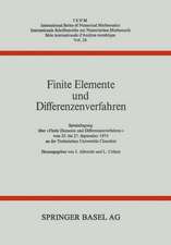 Finite Elemente und Differenzenverfahren: Spezialtagung über «Finite Elemente und Differenzenverfahren» vom 25. bis 27. September 1974 an der Technischen Universität Clausthal