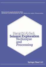 Seismic Exploration: Technique and Processing