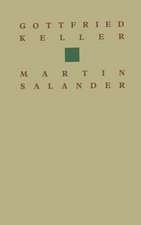 Gottfried Keller Martin Salander: Roman