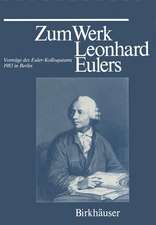 Zum Werk Leonhard Eulers: Vorträge des Euler-Kolloquiums im Mai 1983 in Berlin