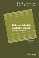 Risiko und Sicherheit technischer Systeme: Auf der Suche nach neuen Ansätzen