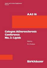 Cologne Atherosclerosis Conference No. 2: Lipids: 2nd Cologne Atherosclerosis Conference, Cologne, May 2–4, 1984