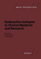 Radioactive Isotopes in Clinical Medicine and Research