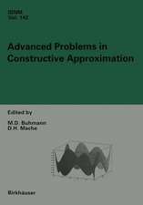 Advanced Problems in Constructive Approximation: 3rd International Dortmund Meeting on Approximation Theory (IDoMAT) 2001