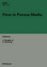 Flow in Porous Media: Proceedings of the Oberwolfach Conference, June 21–27, 1992