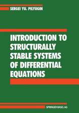 Introduction to Structurally Stable Systems of Differential Equations