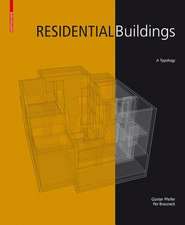 Residential Buildings: A Typology