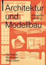 Architektur und Modellbau – Konzepte, Methoden, Materialien