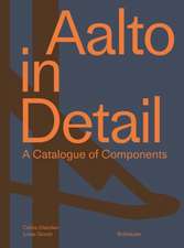 Aalto in Detail – A Catalogue of Components