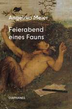 Feierabend eines Fauns