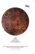 The Ocean of Heroes A Critical Edition, Translation, and Analysis of the ¿¿k¿r¿avatantra, Chapter 15, and Jayasena's Meditation Manual