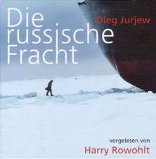 Die russische Fracht