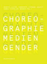 Choreographie - Medien - Gender