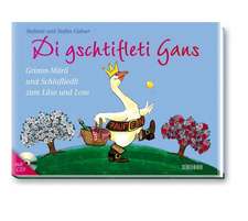 Di gschtifleti Gans