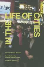 In the Life of Cities