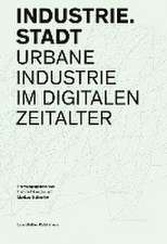 Industrie.Stadt