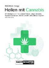 Heilen mit Cannabis