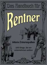 Das Handbuch für Rentner