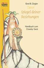 Tarot. Spiegel deiner Beziehungen