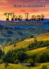 The Last -Leben und Schicksal