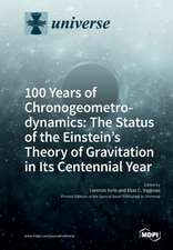 100 Years of Chronogeometrodynamics