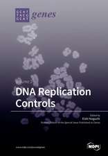 DNA Replication Controls Volume 2