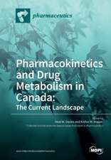 Pharmacokinetics and Drug Metabolism in Canada