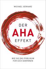 Der AHA-Effekt