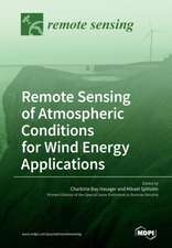 Remote Sensing of Atmospheric Conditions for Wind Energy Applications