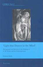 Light That Dances in the Mind: Photographs and Memory in the Writings of E. M. Forster and His Contemporaries