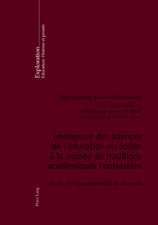 Emergence Des Sciences de L'Education En Suisse a la Croisee de Traditions Academiques Contrastees: Fin Du 19&ltsup>e</Sup> - Premiere Moitie Du 20&