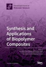 Synthesis and Applications of Biopolymer Composites