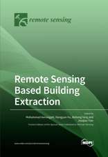 Remote Sensing Based Building Extraction