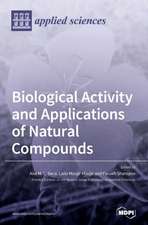 Biological Activity and Applications of Natural Compounds