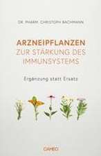 Arzneipflanzen zur Stärkung des Immunsystems