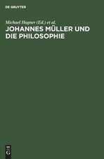 Johannes Müller und die Philosophie