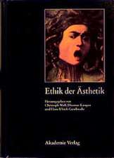 Ethik der Ästhetik