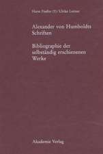 Alexander von Humboldts Schriften