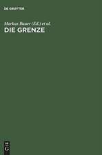 Die Grenze: Begriff und Inszenierung