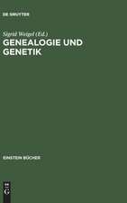 Genealogie und Genetik: Schnittstellen zwischen Biologie und Kulturgeschichte