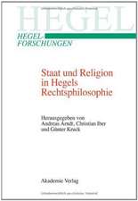 Staat und Religion in Hegels Rechtsphilosophie