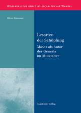 Lesarten der Schöpfung: Moses als Autor der Genesis im Mittelalter