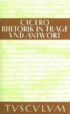 Rhetorik in Frage und Antwort / Partitiones oratoriae: Lateinisch - Deutsch