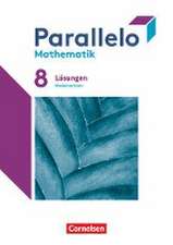 Parallelo 8. Schuljahr. Niedersachsen - Lösungen zum Schülerbuch