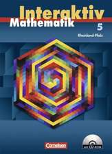 Mathematik interaktiv 5. Schuljahr - Schülerbuch mit CD-ROM. Ausgabe Rheinland-Pfalz