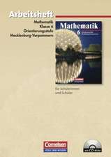 Mathematik Sekundarstufe I. 6. Schuljahr. Arbeitsheft mit CD-ROM. Ausgabe Volk und Wissen. Orientierungsstufe Mecklenburg-Vorpommern