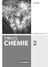 Fokus Chemie Band 2 - Gymnasium Nordrhein-Westfalen - Lösungen zum Schülerbuch