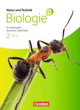 Natur und Technik - Biologie 02. Teil A Schülerbuch. Grundausgabe Nordrhein-Westfalen