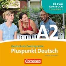 Pluspunkt Deutsch. Neue Ausgabe. Teilband 2 des Gesamtbandes 2 (Einheit 8-14)